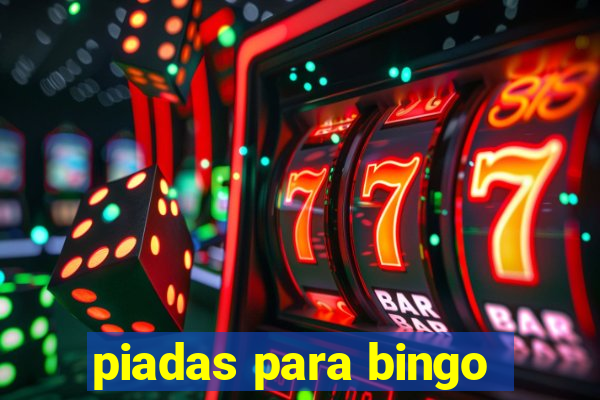 piadas para bingo